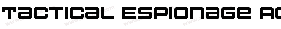 Tactical Espionage Action字体转换